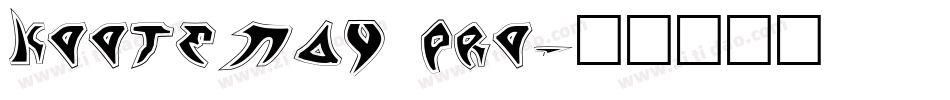 Kootenay Pro字体转换